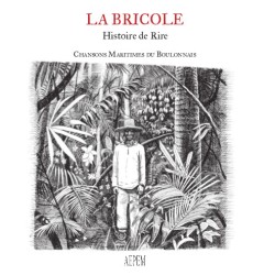 La Bricole - Histoire de Rire