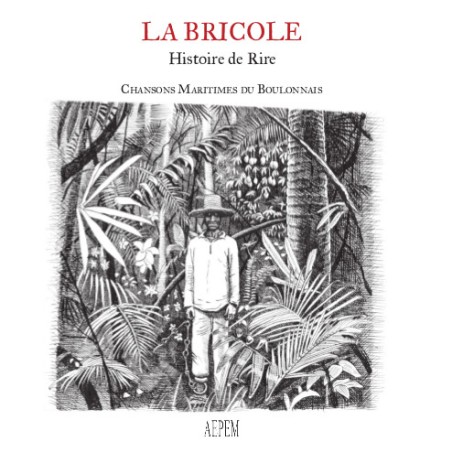 La Bricole - Histoire de Rire