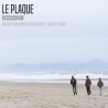 Le Plaque - Descolorada