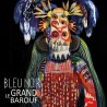 Le Grand Barouf - Bleu noir