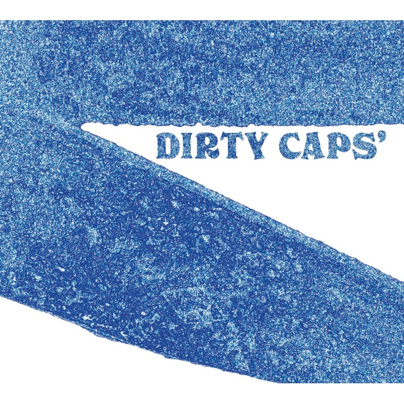 Dirty Caps' - 2