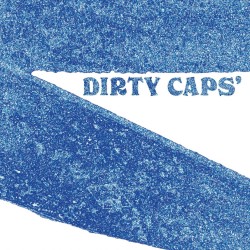 Dirty Caps' - 2